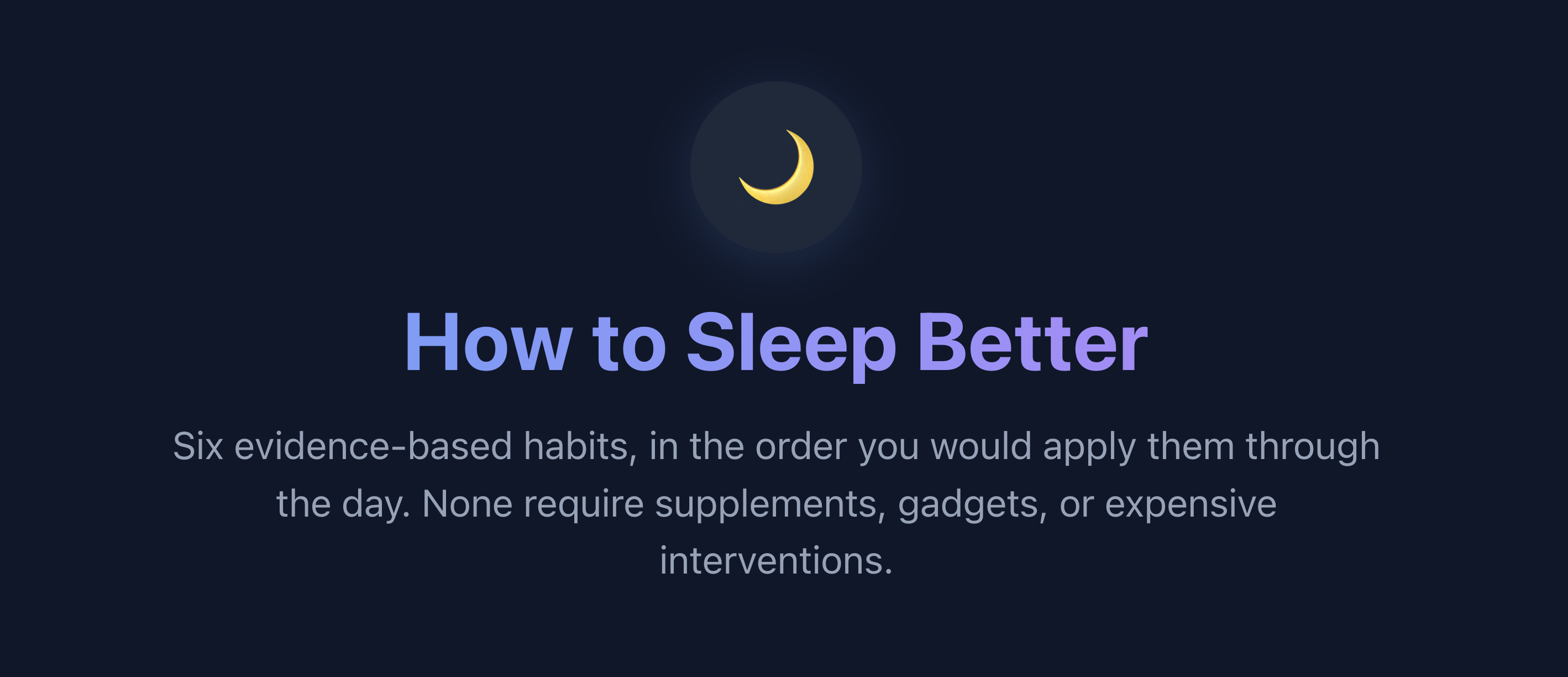 How to Sleep Better: 6 Evidence-Based Habits